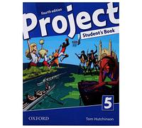 Project 5. Student's Book 4th Edition