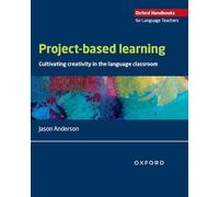 Project-based learning: Cultivating creativity in the language classroom