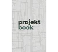 Project Book: Minimalist Blank Notebook for Creative Projects, Sketches, Business Ideas, Design Planning & Innovation