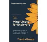 Project Cyrus: A Beginner’s Guide to Awareness, Clarity, and Sustainable Growth