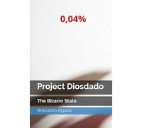 Project Diosdado: The Bizarro State