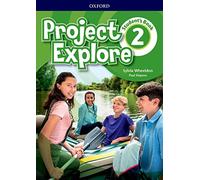 Project Explore 2. Student's Book: Vol. 2 (Project Fifth Edition)