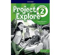 Project Explore 2. Workbook Pack: Vol. 2 (Project Fifth Edition)