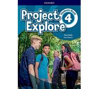 Project Explore 4. Student's Book: Vol. 4 (Project Fifth Edition)