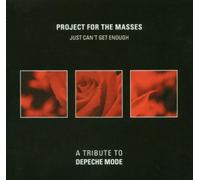 Project for the Masses - Just Can't Get Enough