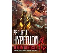 Project Hyperion: Volume 4 (Nemesis Saga)