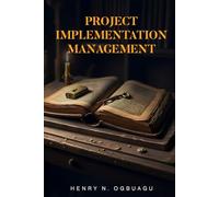 PROJECT IMPLEMENTATION MANAGEMENT