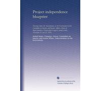 Project independence blueprint: Hearings before the Subcommittee on the Environment of the Committee on Interior and Insular Affairs, House of ... second session , November 21 and 25, 1974