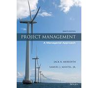 Project Management: A Managerial Approach