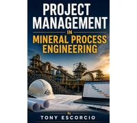 Project Management in Mineral Process Engineering