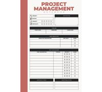Project Management Notebook: Hardback & Hardcover Project Management Planner For Work - Project Manager Tracker & Organizer With Checklist & Notes - Project Management Notebook Organizer For Work
