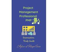 Project Management Professional PMP: Examination Study Guide (Project Management Institute PMI Courses)