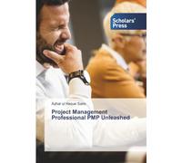 Project Management Professional PMP Unleashed
