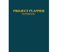 Project management tools notebook: 8.5×11 Project planner, Goal setting planner