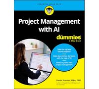 Project Management with AI For Dummies