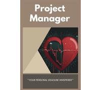 Project Manager Your Personal Deadline Whisperer Notebook 6x9 College Ruled Line Book for Notes Project Management