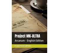 Project MK-ULTRA: Arcanum - English Edition: 24
