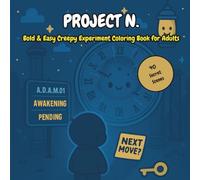 PROJECT N.: A Sci-Fi Mystery Coloring Journey with Kawaii Style Pages for Teens and Adults