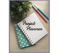 Project Planner Notebook: To Do Checklist | Handy DIY Organizer | Daily Note for Work | Tasks And Personal Organizer | 8,5 x 11 inches size |