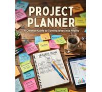 Project Planner: Project Management Notebook | Task Tracker, Milestone Log, Deadline Scheduler & Meeting Notes | Undated Organizer for Business, Work & Personal Projects