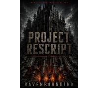 PROJECT RESCRIPT: Book One of the Voss Bloodline