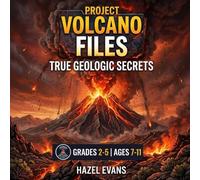 Project Volcano Files - True Geologic Secrets: A Hi-Lo Decodable Phonics Book for Older Struggling Readers, Science of Reading Approved Controlled ... for Grades 2-5 (The Top-Secret Project Files)