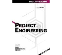 Project With Engineering: The Human Factor