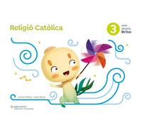 Projecte Brisa - 3 anys : Religió Catòlica - 9788414033821 (SIN COLECCION)