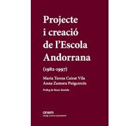 Projecte i creació de l'Escola Andorrana (1982-1997): 3 (Assaig, recerca i pensament)