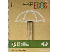 PROJECTES APRENENTATGE-SERVEI SECUNDARIA ACCIO CLIMATICA 1 ESO - 9788413152646 (PROYECTOS)