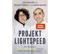 Projekt Lightspeed: Der Weg zum BioNTech-Impfstoff - und zu einer Medizin von morgen