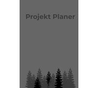 Projekt Planer - für erfolgreiche Unternehmer und alle, die es werden wollen!: To-Do / Ziele / Verwaltung / Prioritäten / Zeitmanagement / Zielplanung ... / Business / Organisation / Büro / Erfolg