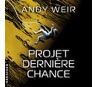 Projet Dernière Chance (audiolibro)
