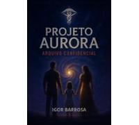 Projeto Aurora (ebook)