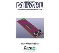 Projeto De Hardware Mifare Com Desenho De Esquema E Layout No Kicad (