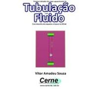 Projeto Indicador De Super Aquecimento De Tubulação Com Fluido Com De