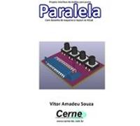 Projeto Interface De Botões Para Porta Paralela Com Desenho De Esquem