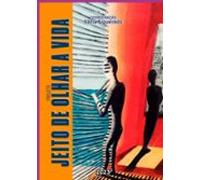 Projeto Jeito De Olhar A Vida (ebook)