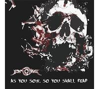 Proke - As you sow, so you shall reap