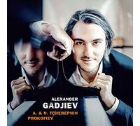 Prokofiev, A. Tcherepnin, N. Tcherepnin : Œuvres pour piano. Gadjiev.
