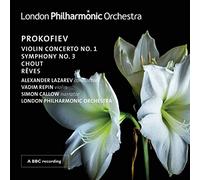 Prokofiev : Concerto violon n° 1 - Symphonie n° 3 - Chout - Rêves.Repin, Callow, Lazarev.