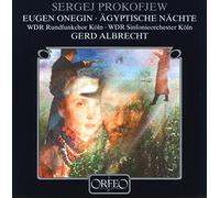 Prokofiev : Eugène Onéguine - Nuits égyptiennes. Albrecht.