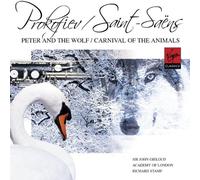 Prokofiev : Pierre & Le Loup - Saint-Saëns : Le Carnaval Des Animaux