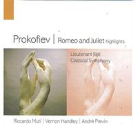 Prokofiev / Romeo and Juliet Highlights / Lieutenant Kije / Classical Symphony