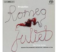 Prokofiev: Romeo & Juliet, The Three Suites [Hybrid SACD]