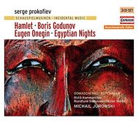 Prokofiev Sergei - Incidental Music : Hamlet - Boris Godounov - Eugen Onegin - Egyptian Nights