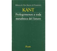 Prolegomenos A Toda Metafisica Del Futuro