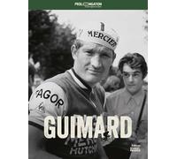 Prolongation - Cyrille Guimard: Le monde de Guimard