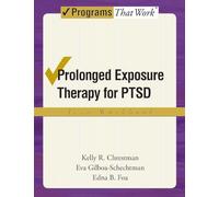 Prolonged Exposure Theraphy for PTSD Teen Workbook (Treatments That Work)