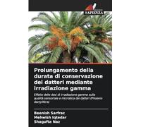 Prolungamento della durata di conservazione dei datteri mediante irradiazione gamma